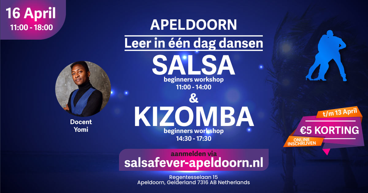Salsa-Apeldoorn-kizomba-apeldoorn-salsafever-apeldoorn-salsa-beginners-kizomba-beginners-2022